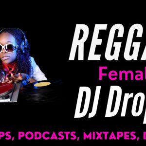 Reggae Female Dj Drops