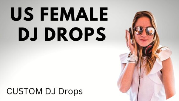 US Female Dj Drops